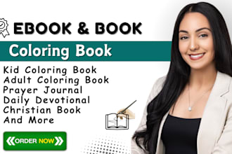 create christian book, kids coloring book, prayer journal and devotional for KDP