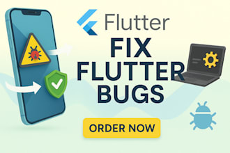 fix flutter app, flutter app bug fix reskin app, flutter mobile app development