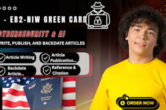 write and publish cybersecurity, ai articles for eb1, eb2, niw visa boost