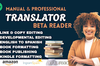be your english, spanish book translator beta read christian manuscript editing