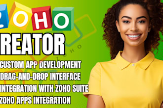 zoho creator zoho automation zoho CRM integration zoho workflow zoho apps, forms