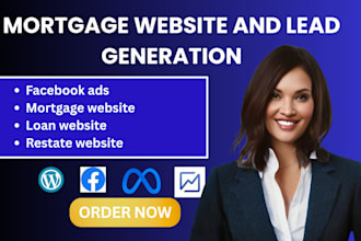 build real estate loan mortgage website generate exclusive mortgage leads