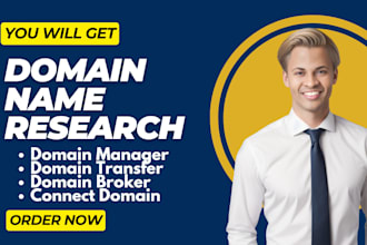 be your domain broker, domain agent, domain researcher, domain manager and reg