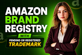 approve amazon brand registry with pending or registered trademark