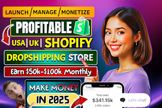 launch and manage automated income shopify dropshipping store or shopify website