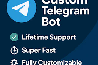 build custom telegram bot for forms, alerts fast delivery