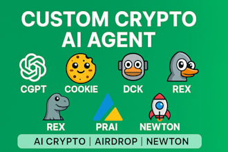 custom crypto ai agent like cgpt cookie dck rex prai ai crypto ai airdrop newton