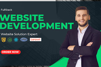 do website development, develop custom website as full stack developer