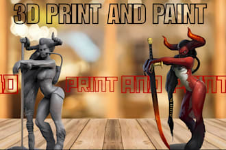 do expert 3d printing and painting for miniatures, warhammer, cosplay dioramas
