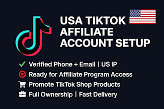 create a usa tiktok account ready for the tiktok affiliate program