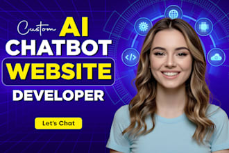 do ai website development, or ai mobile app, saas app, ai chatbot, ai developer