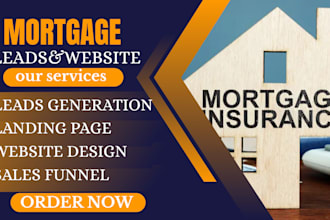 generate mortgage leads business loan lead mca mortgage broker website