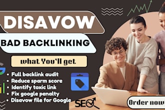 disavow toxic backlinks, remove bad links and fix google penalty