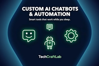 build a custom ai chatbot or automation system for your business