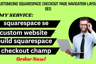build and edit customizing squarespace checkout page navigation layout seo