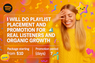 do playlist placement and promotion for real listeners and organic growth