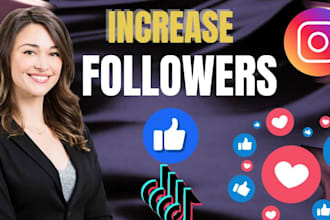 grow your tiktok and instagram with organic followers and increased engagement
