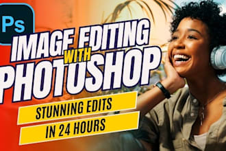 do any photoshop work within 24 hours, expert image editing