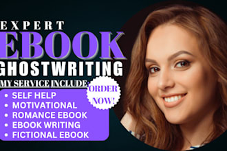 be fiction book ghostwriter, self help ghostwriter, romance ebook ghostwriter