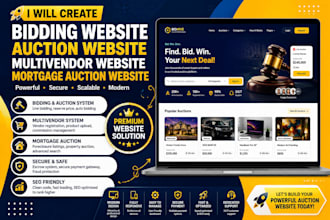 create bidding website auction multivendor website mortgage auction website