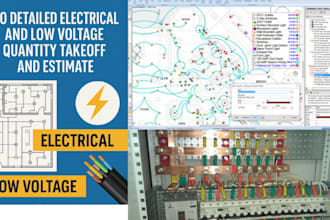 do detailed electrical and low voltage quantity takeoff and estimate