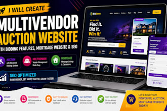 create multivendor auction website with bidding features, mortgage website, SEO