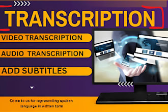 do audio, video transcription, add subtitle, caption, srt for you