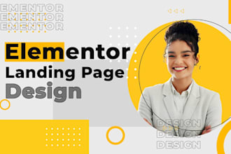 design a high converting elementor landing page or one page wordpress website