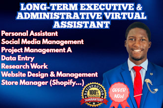 be your reliable long term executive and administrative virtual assistant
