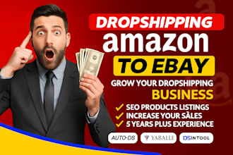 do ebay dropshipping, amazon to ebay product hunting and listing services