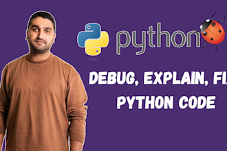 help you debug, explain, and fix your python code