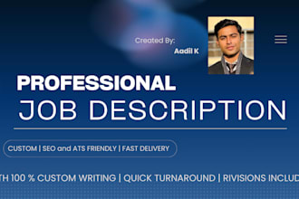 write clear and professional job descriptions for you that will get you hired