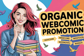 do organic and viral webtoon, wattpad, and manga promotion to target audiences