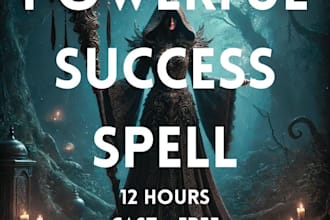 cast powerful good luck spell, good fortune spell, success spell