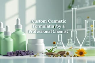 be your cosmetic formulation chemist for custom skincare and haircare products