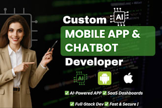 develop ai mobile app, ai web app ai integration ios app android app, ai chatbot