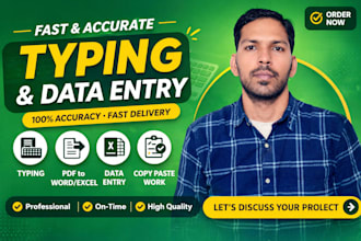 do manual typing work with  accuracy and fast delivery