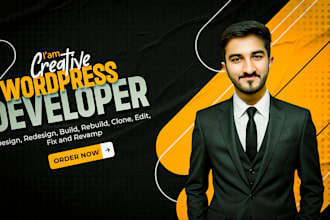design, redesign, build, rebuild, clone, edit, fix or revamp wordpress website