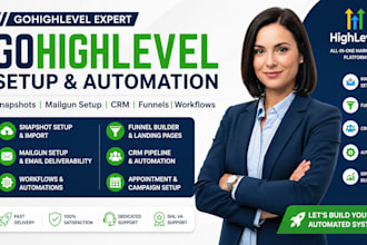 setup gohighlevel snapshots mailgun ghl automation VA ghl CRM funnel builder