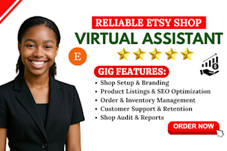 be your reliable etsy virtual assistant for shop management and customer service