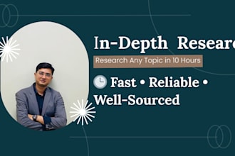 research anything using verified sources in 10 hours