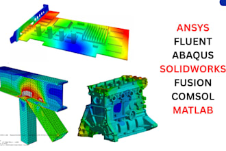 do fea, cfd, structural analysis with ansys, abaqus, solidworks, fusion360