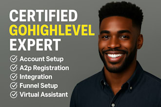 gohighlevel form, ai saas, a2p,va web funnel go high level expert workflow setup