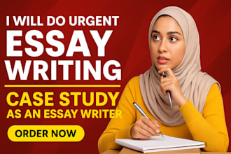 do urgent essay writing, case study as an essay writer