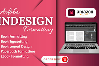 do indesign book formatting, paperback, ebook , layout, typesetting, KDP upload