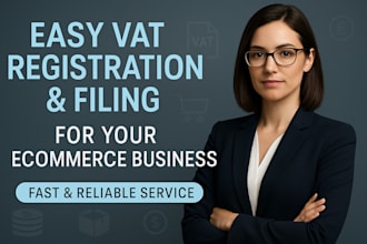 handle vat registration and filing for your ecommerce business