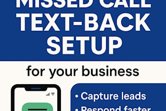 set up missed call text back automation for your business