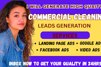 junk removal or commercial cleaning leads using google ads facebook ad campaign