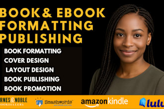 format and publish book on amazon kindle ingramspark lulu and barnes and noble