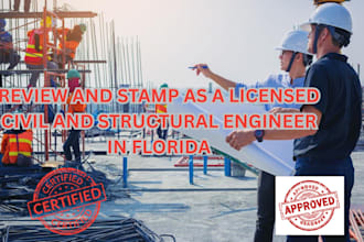 review and stamp as a licensed civil and structural engineer in florida